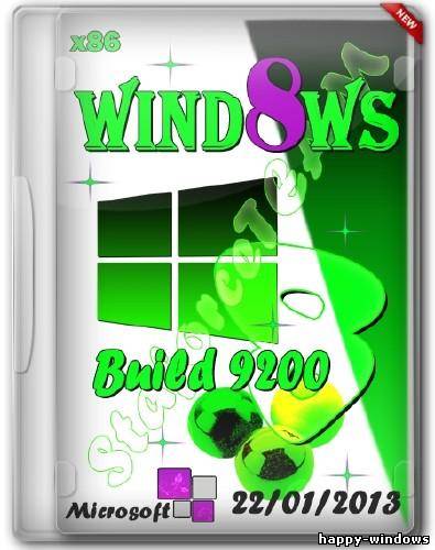 Windows 8 Build 9200 x86 (RU/EN/DE) 22/01/2013 © StaforceTEAM